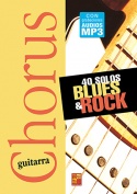 Chorus Guitarra - 40 solos blues & rock