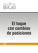 El toque con cambios de posiciones