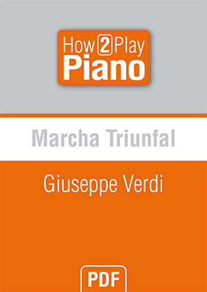 Marcha Triunfal - Giuseppe Verdi