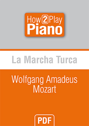 La Marcha Turca - Wolfgang Amadeus Mozart