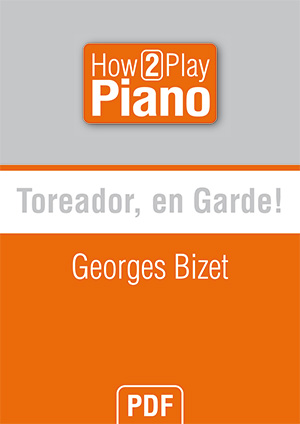 Toreador, en garde! - Georges Bizet Toreador, en garde! - Georges Bizet