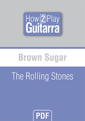 Brown Sugar - The Rolling Stones