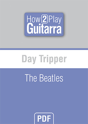 Day Tripper - The Beatles