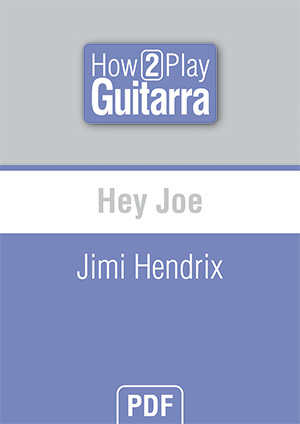 Hey Joe - Jimi Hendrix