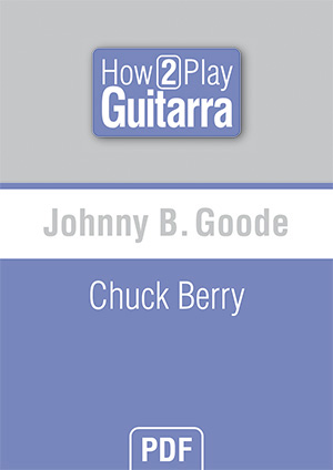 Johnny B. Goode - Chuck Berry