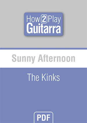 Sunny Afternoon - The Kinks