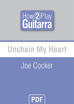 Unchain My Heart - Joe Cocker