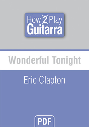 Wonderful - Eric Clapton (GUITARRA, Partituras