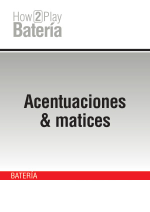 Acentuaciones & matices