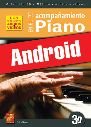 El acompañamiento en el piano en 3D (Android) El acompañamiento en el piano en 3D (Android)