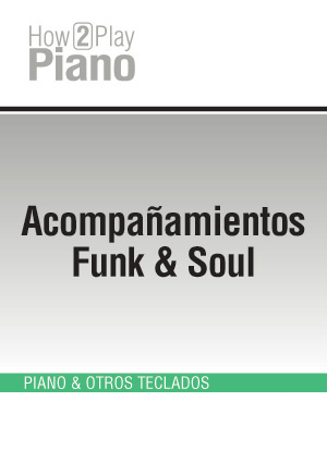 Acompañamientos Funk & Soul Acompañamientos Funk & Soul