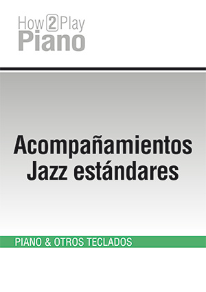 Acompañamientos Jazz estándares Acompañamientos Jazz estándares