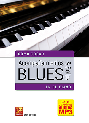 Acompañamientos y solos blues en el piano Acompañamientos y solos blues en el piano