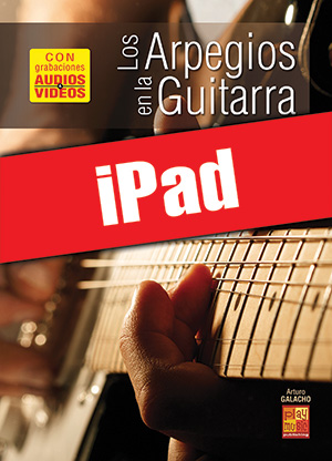Los arpegios en la guitarra (iPad)
