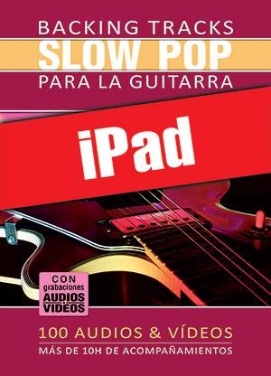 Backing tracks Slow Pop para la guitarra (iPad)
