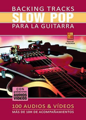 Backing tracks Slow Pop para la guitarra