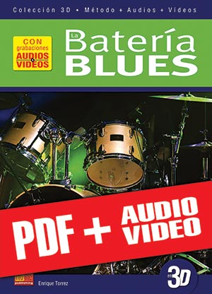 La batería blues en 3D (pdf + mp3 + vídeos)