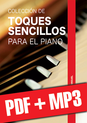 Colección de toques sencillos para el piano (pdf + mp3)