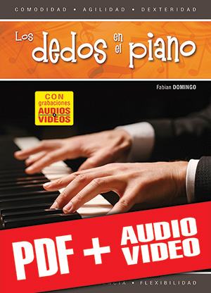 Los dedos en el piano (pdf + mp3 + vídeos)