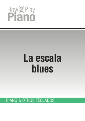 La escala blues