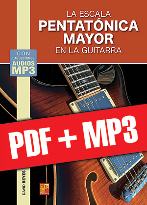 La escala pentatónica mayor en la guitarra (pdf + mp3)