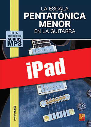 La escala pentatónica menor en la guitarra (iPad)