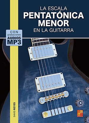 La escala pentatónica menor en la guitarra La escala pentatónica menor en la guitarra