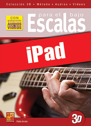 Escalas para el bajo en 3D (iPad)