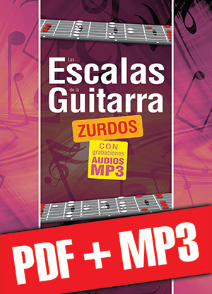 Las escalas de la guitarra para zurdos (pdf + mp3)