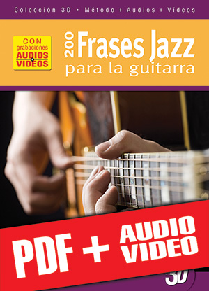 200 frases jazz para la guitarra en 3D (pdf + mp3 + vídeos)