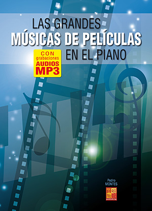 Las grandes músicas de películas en el piano Las grandes músicas de películas en el piano
