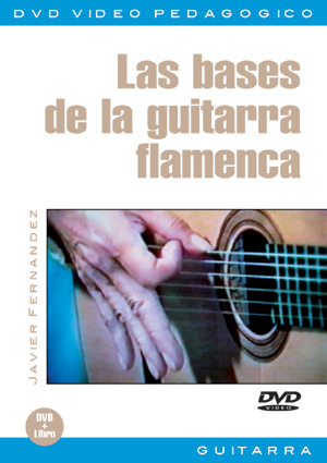 Las bases de la guitarra flamenca Las bases de la guitarra flamenca