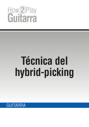 Técnica del hybrid-picking Técnica del hybrid-picking