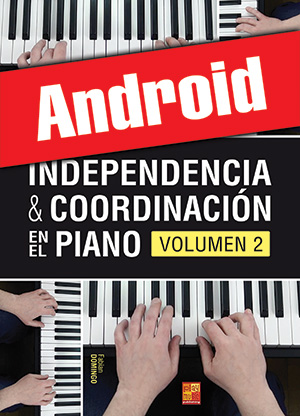 Independencia & coordinación en el piano - Volumen 2 (Android)