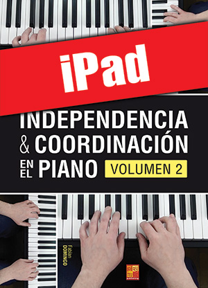 Independencia & coordinación en el piano - Volumen 2 (iPad)