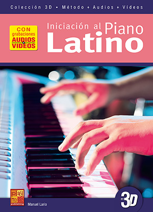 Iniciación al piano latino en 3D Iniciación al piano latino en 3D