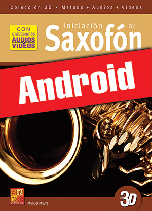 Iniciación al saxofón en 3D (Android)