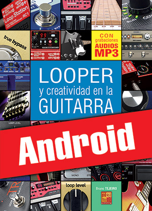 Looper y creatividad en la guitarra (Android)