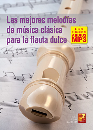 Las mejores melodías de música clásica para la flauta dulce