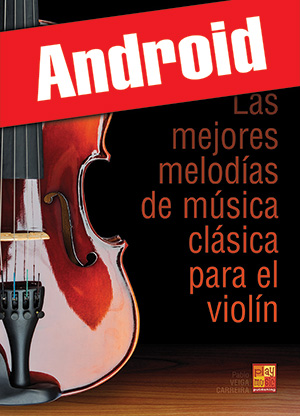 Las mejores melodías de música clásica para el violín (Android)