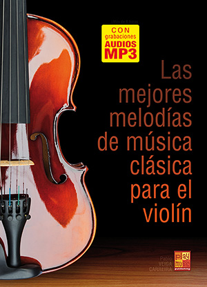 Las mejores melodías de música clásica para el violín Las mejores melodías de música clásica para el violín