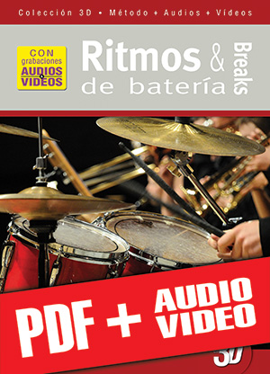 Ritmos & breaks de batería en 3D (pdf + mp3 + vídeos)