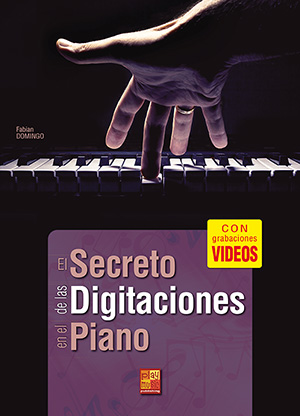 El secreto de las digitaciones en el piano