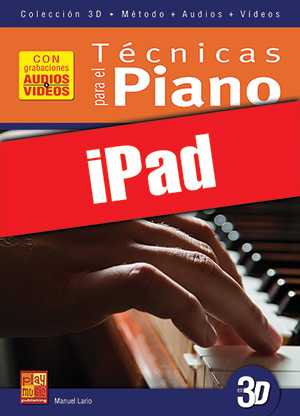 Técnicas para el piano en 3D (iPad)