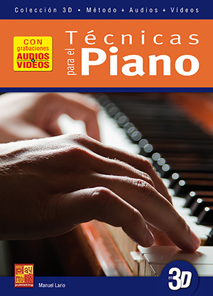 Técnicas para el piano en 3D Técnicas para el piano en 3D