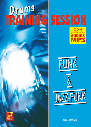 Drums Training Session - Funk & jazz-funk Drums Training Session - Funk & jazz-funk