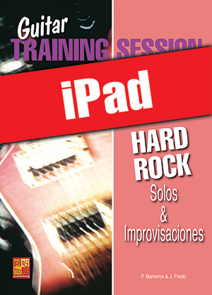 Guitar Training Session - Solos & improvisaciones hard-rock (iPad)