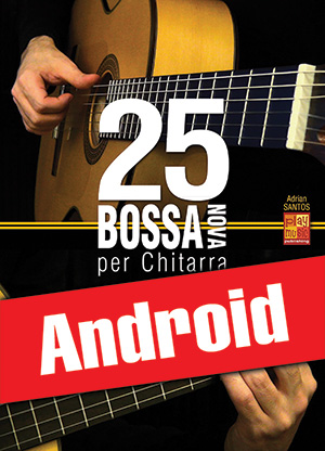 25 bossa nova per chitarra (Android)