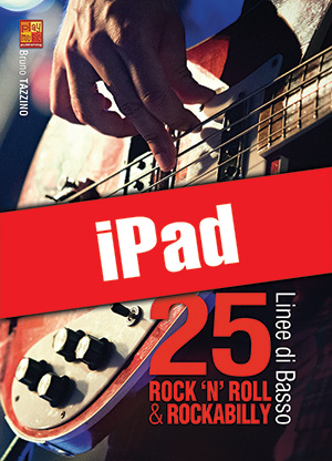 25 linee di basso rock ’n’ roll & rockabilly (iPad) 25 linee di basso rock ’n’ roll & rockabilly (iPad)