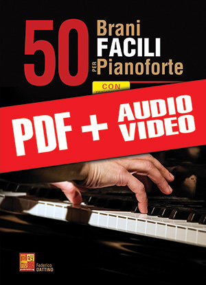 50 brani facili per pianoforte (pdf + mp3 + video)